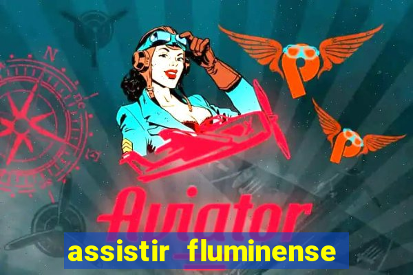 assistir fluminense x bahia futemax